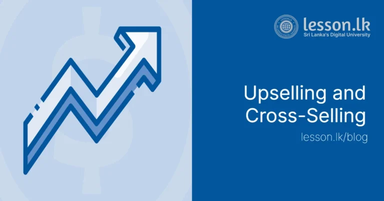 Upselling and Cross-Selling Explained